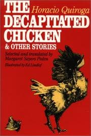 Tapa de The Decapitated Chicken and Other Stories (Texas Pan American Series)