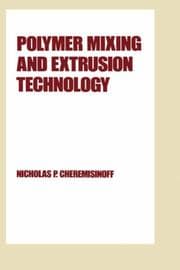 Tapa de Polymer mixing and extrusion technology