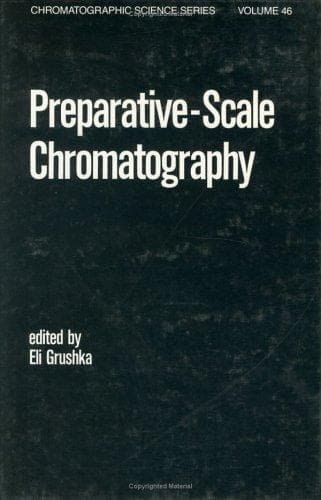 Tapa de Preparative-scale Chromatography (Chromatographic Science)