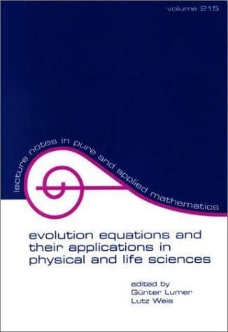 Tapa de Evolution Equations and Their Applications in Physical and Life Sciences
