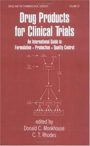 Tapa de Drug products for clinical trials : an international guide to formulation, production, quality control