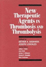 Tapa de New therapeutic agents in thrombosis and thrombolysis
