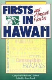 Tapa de Firsts and almost firsts in Hawai'i