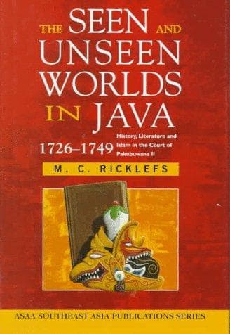 Tapa de The seen and unseen worlds in Java, 1726-1749
