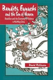 Tapa de Bandits, Eunuchs and the Son of Heaven