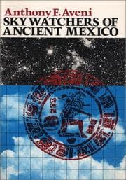 Tapa de Skywatchers of Ancient Mexico (Texas Pan American Series)