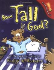 Tapa de How Tall Is God? (Discovering God Series)