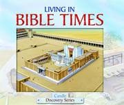 Tapa de Living in Bible Times (Candle Discovery) (Candle Discovery Series)