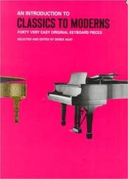 Tapa de An Introduction to Classics to Moderns (Forty Very Easy Original Keyboard Pieces)