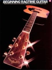 Tapa de Beginning Ragtime Guitar (Guitar Books)