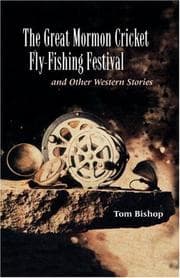 Tapa de The Great Mormon Cricket Fly-Fishing Festival and Other Western Stories
