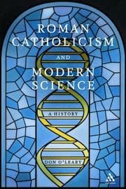 Tapa de Roman Catholicism And Modern Science