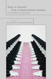 Tapa de How to analyse talk in institutional settings
