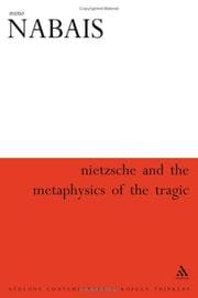 Tapa de Nietzsche and the Metaphysics of the Tragic (Athlone Contemporary European Thinkers)