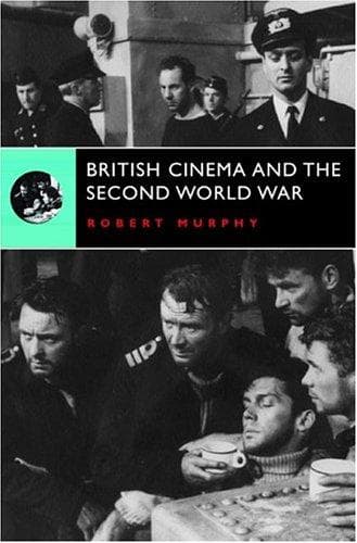 Tapa de British Cinema And The Second World War