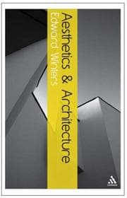 Tapa de Aesthetics and Architecture (Continuum Aesthetics)