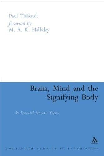 Tapa de Brain, Mind And the Signifying Body