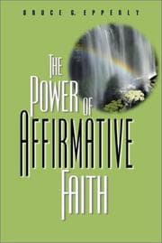 Tapa de The Power of Affirmative Faith