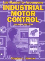 Tapa de Lab Manual to Accompany Industrial Motor Control