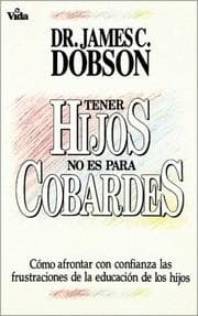 Tapa de Tener Hijos no es para Cobardes