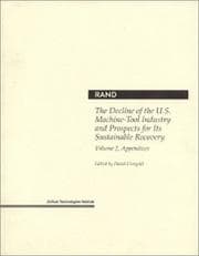 Tapa de The decline of the U.S. machine-tool industry and prospects for its sustainable recovery