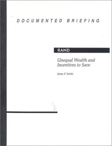 Tapa de Unequal wealth and incentives to save