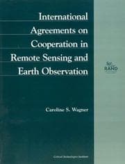Tapa de International Agreements on Cooperation in Remote Sensing and Earth Observation (1998): MR972OSTP (Rand Corporation//Rand Monograph Report)