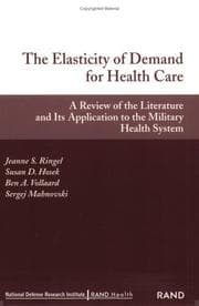 Tapa de The Elasticity of Demand for Health Care