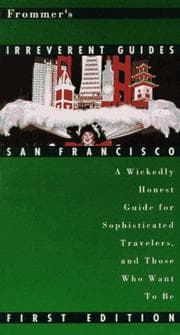 Tapa de Frommers Irreverent Guide to San Francisco Edition (Irreverent Guides)