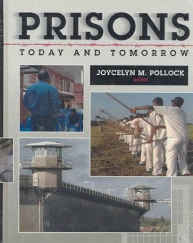 Tapa de Prisons Today and Tomorrow