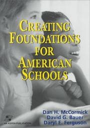 Tapa de Creating Foundations for American Schools