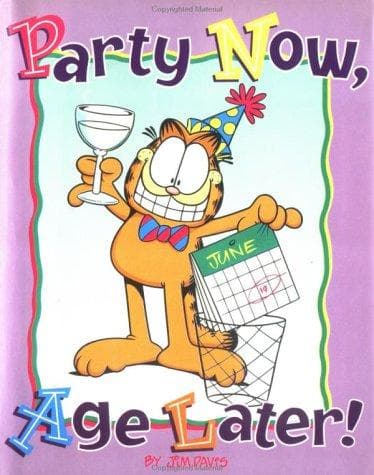 Tapa de Party Now,Age Later!