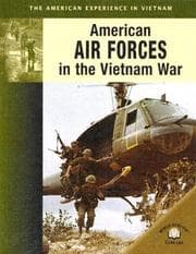 Tapa de American Air Forces In The Vietnam War (The American Experience in Vietnam)