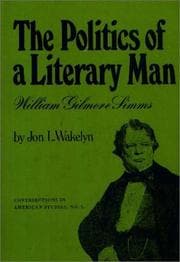 Tapa de The politics of a literary man: William Gilmore Simms