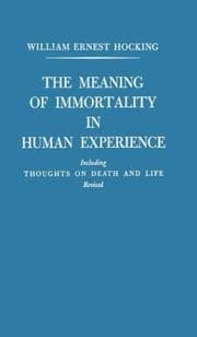 Tapa de The meaning of immortality in human experience