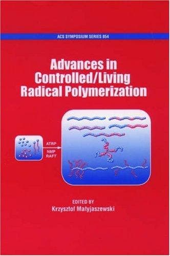 Tapa de Advances in Controlled/Living Radical Polymerization