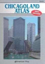 Tapa de Chicagoland Atlas 2003 (American Map Chicagoland Illinois, Seven County Atlas)