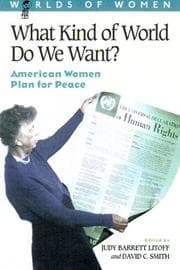 Tapa de What Kind of World Do We Want?