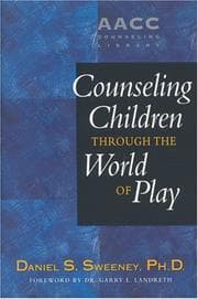 Tapa de Counseling children through the world of play