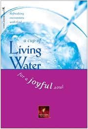 Tapa de A Cup of Living Water for a Joyful Soul (Living Water Series)