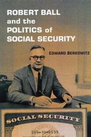 Tapa de Robert Ball and the Politics of Social Security