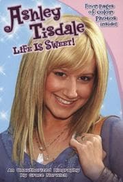 Tapa de Ashley Tisdale: Life Is Sweet!