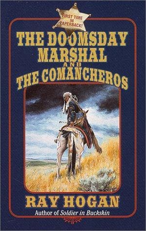 Tapa de The Doomsday Marshal and the Comancheros