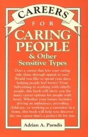 Tapa de Careers for Caring People and Other Sensitive Types (Vgm Careers for You Series (Paper))
