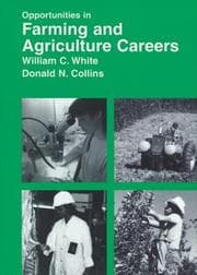 Tapa de Opportunities in Farming and Agricultural Careers