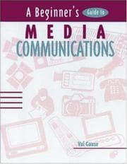 Tapa de A Beginner's Guide To Media Communication