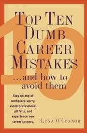 Tapa de Top ten dumb career mistakes-- and how to avoid them