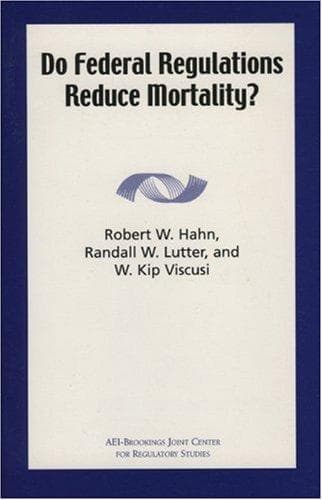 Tapa de Do federal regulations reduce mortality?