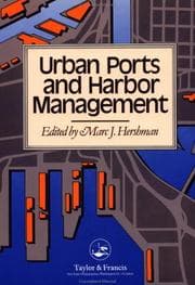 Tapa de Urban Ports And Harbour Management: Responding To Change Along US waterfronts