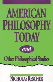 Tapa de American philosophy today, and other philosophical studies